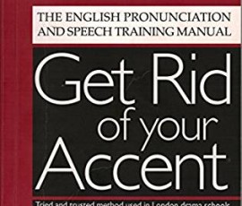 Ger Rid Of Your Accent